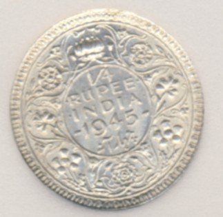 Британско - Индийски Сребърна монета 1/4 рупия 1945 година съобщение